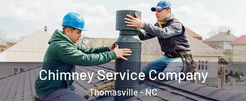  Chimney Service Company Thomasville - NC