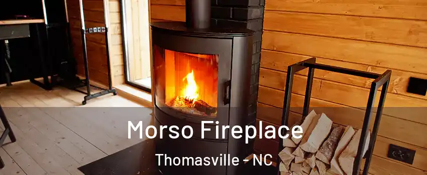  Morso Fireplace Thomasville - NC