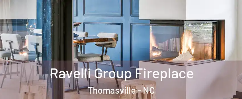  Ravelli Group Fireplace Thomasville - NC